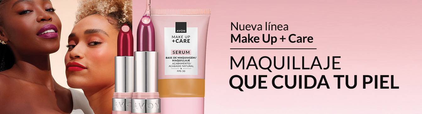 Nueva línea Make Up + Care. Maquillaje que cuida tu piel.